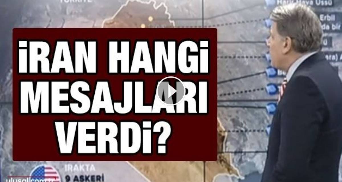 İran Hangi Mesajları Verdi?